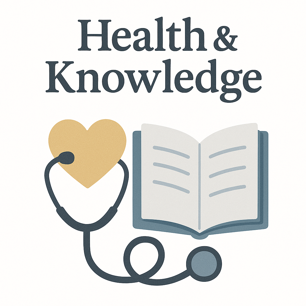 Health & Knowledge
