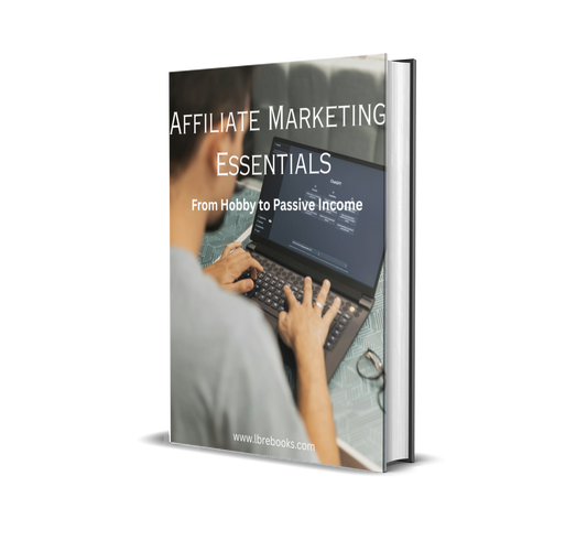 Affiliate Marketing Essentials
