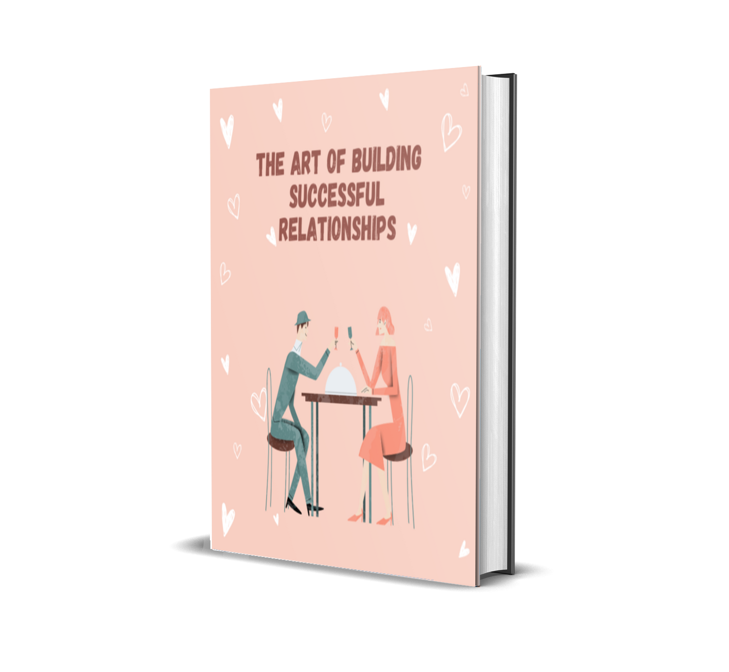 The Art of Building Successful Relationships